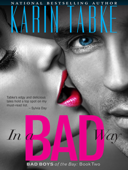 Title details for In a Bad Way by Karin Tabke - Available